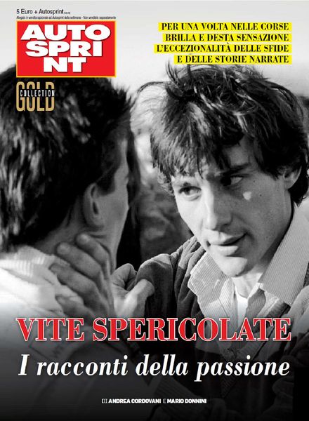Auto Sprint Speciale – Vite Spericolate – 29 Giugno 2020