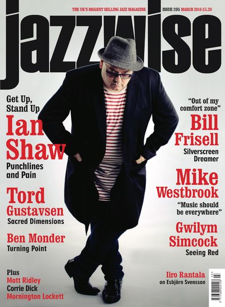 Jazzwise Magazine – March 2016