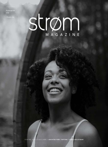 Strom Magazine – Printemps-ete 2020 French Edition