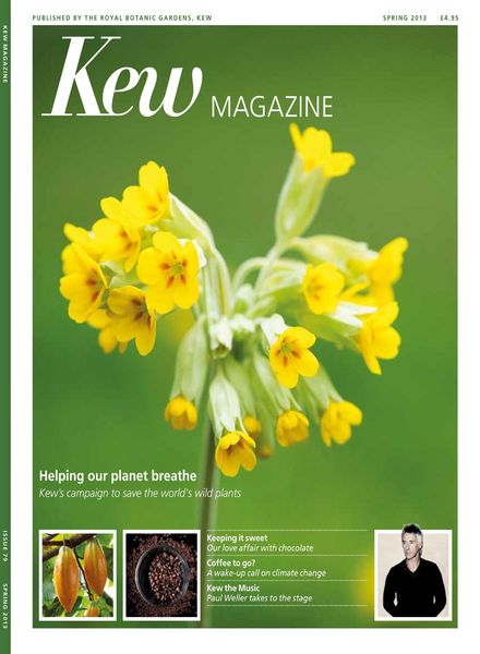 Kew Magazine – Spring 2013