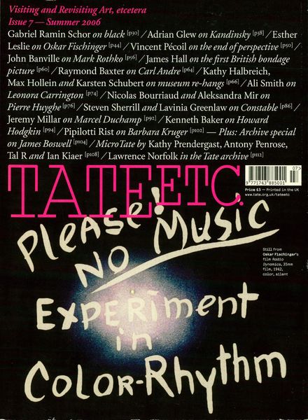 Tate Etc – Issue 7 – Summer 2006