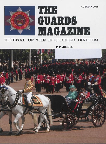 The Guards Magazine – Autumn 2008