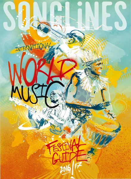 Songlines – International World Music Festival Guide 2016-17