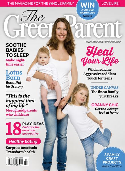 The Green Parent – April-May 2013