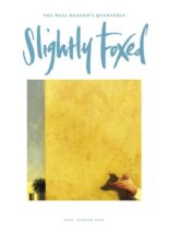 Slightly Foxed – Summer 2005
