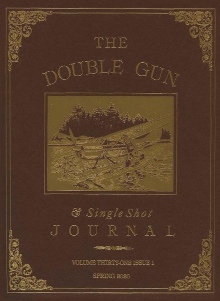 Double Gun Journal – Spring 2020