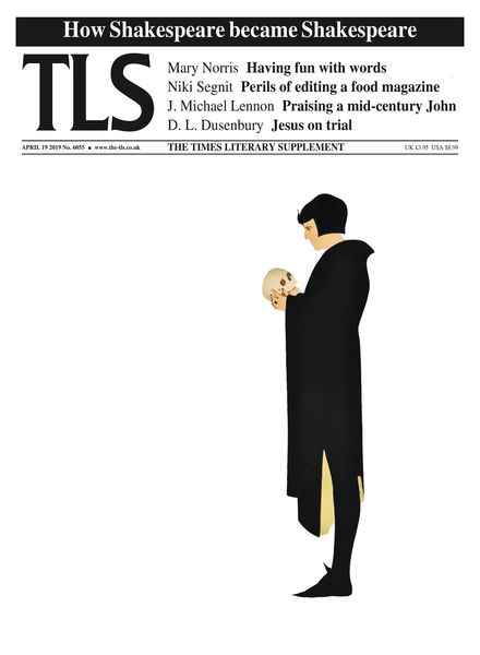 The Times Literary Supplement – April 19, 2019