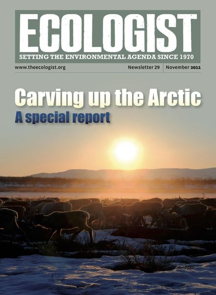 Resurgence & Ecologist – Ecologist Newsletter 29 – Nov 2011