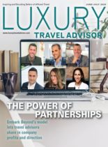 Luxury Travel Advisor – June-July 2020
