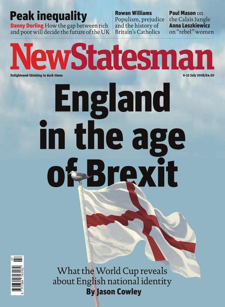 New Statesman – 6 – 12 July 2018