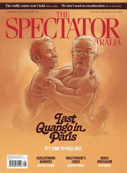 The Spectator Australia – 1 December 2018