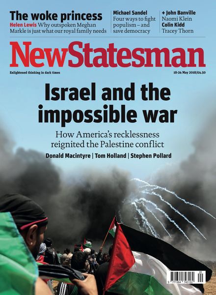 New Statesman – 18 – 24 May 2018