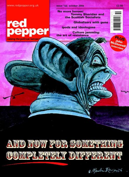 Red Pepper – October 2006