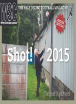 When Saturday Comes – Shot!