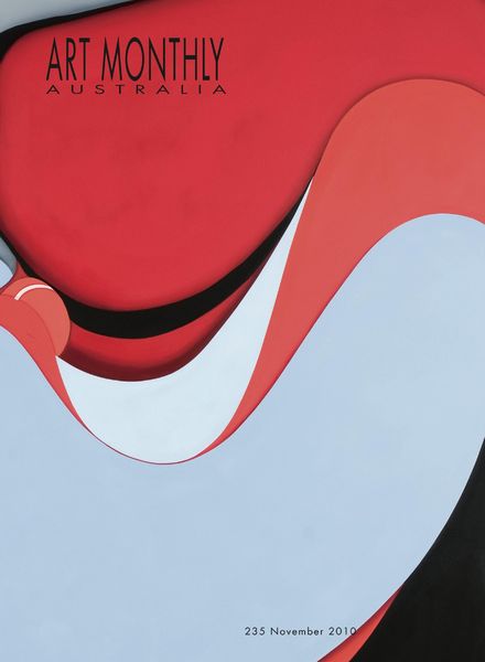 Art Monthly Australasia – Issue 235