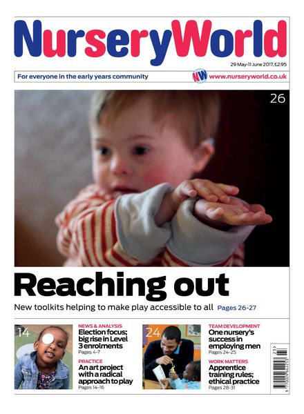 Nursery World – 26 May 2017