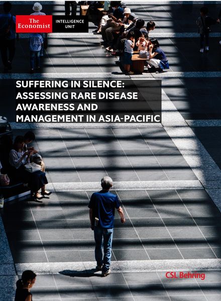 The Economist Intelligence Unit – Suffering in Silence Assessing Rare Disease Awareness & Management in Asia-Pacific 2020