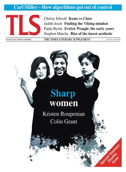 The Times Literary Supplement – August 24 & 31, 2018