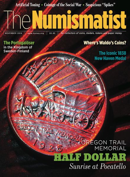 The Numismatist – November 2014