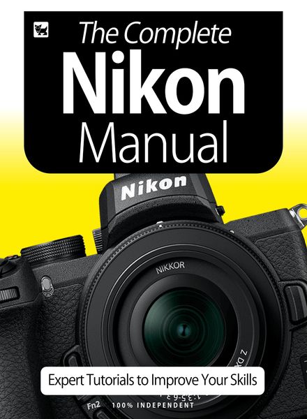 The Nikon Camera Complete Manual – July 2020