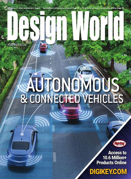 Design World – Autonomous & Connected Vehicles August 2020