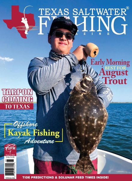 Texas Saltwater Fishing – August 2020