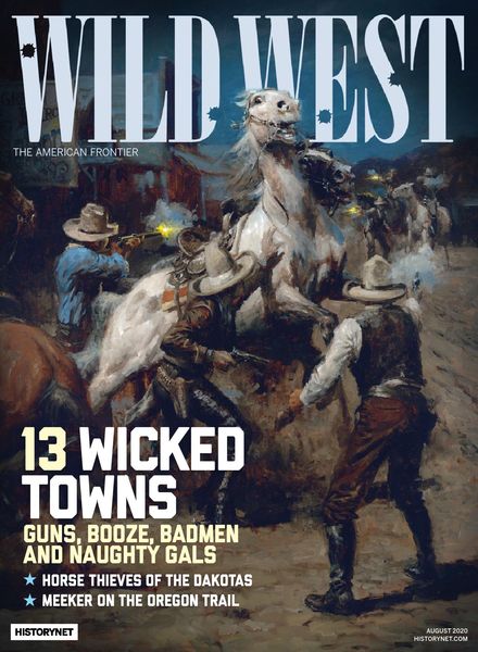 Wild West – August 2020