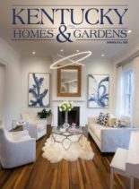 Kentucky Homes & Gardens – Summer-Fall 2020