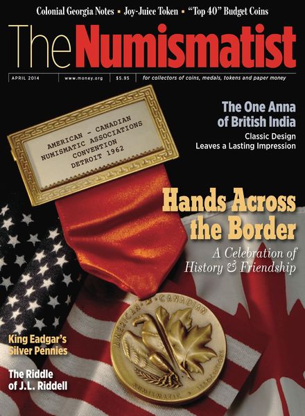 The Numismatist – April 2014
