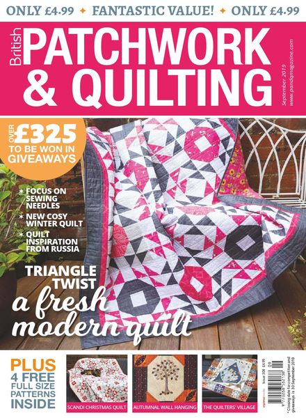 Patchwork & Quilting UK – September 2019