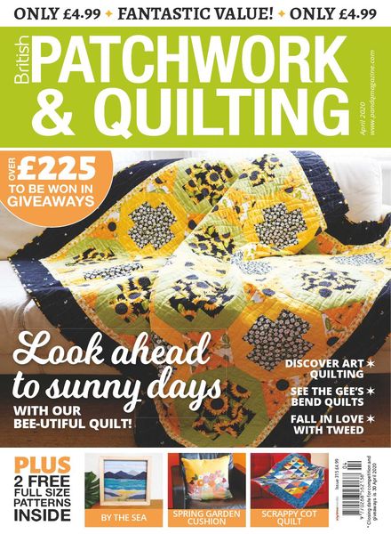 Patchwork & Quilting UK – April 2020