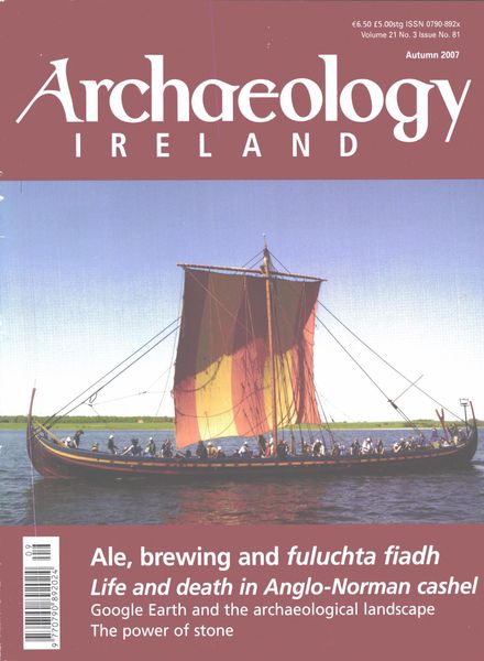 Archaeology Ireland – Autumn 2007