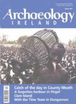 Archaeology Ireland – Winter 2007