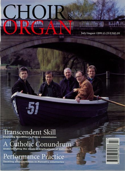 Choir & Organ – July-August 1999