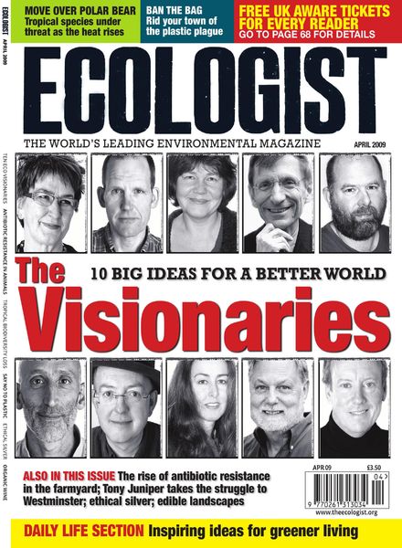 Resurgence & Ecologist – Ecologist, Vol 39 N 3 – April 2009