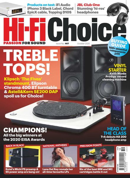 Hi-Fi Choice – Issue 467 – October 2020