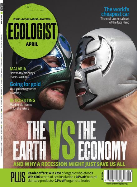 Resurgence & Ecologist – Ecologist, Vol 38 N 3 – Apr 2008