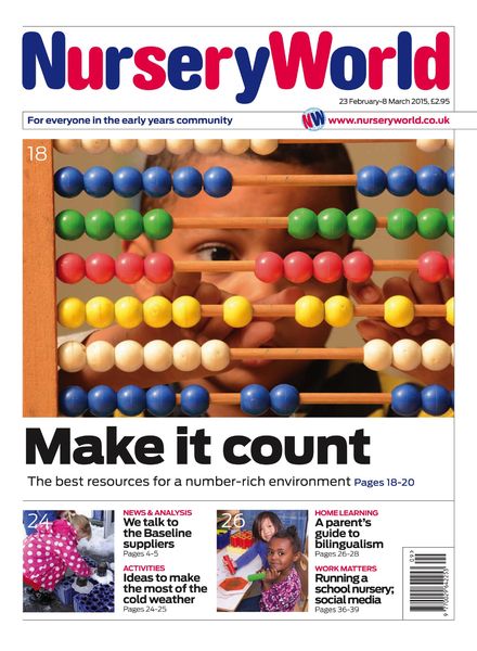 Nursery World – 23 February – 8 March 2015