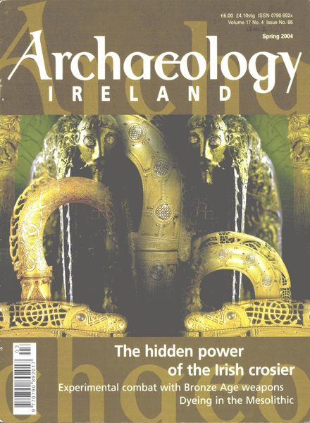 Archaeology Ireland – Spring 2004