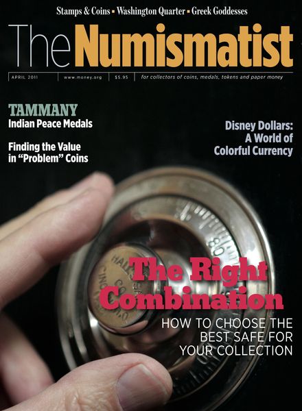 The Numismatist – April 2011