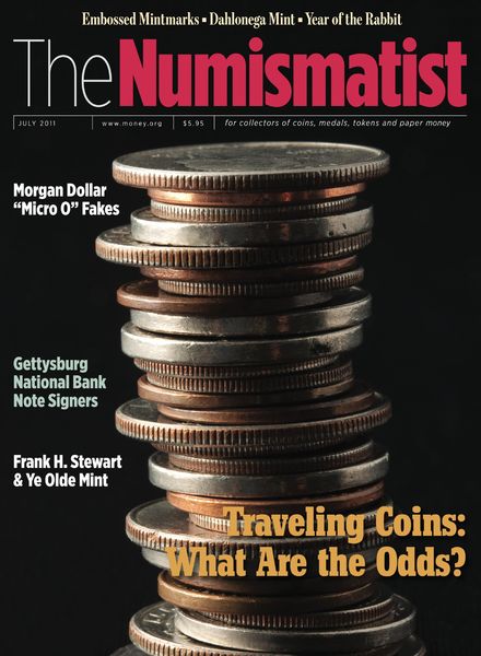 The Numismatist – July 2011