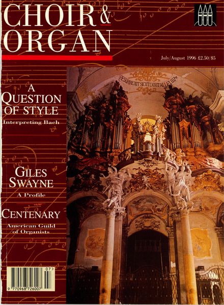 Choir & Organ – July-August 1996