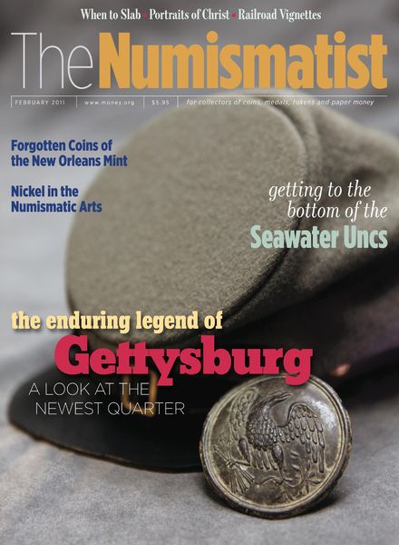 The Numismatist – February 2011