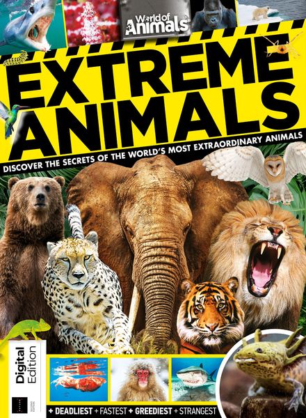 World of Animals – Extreme Animals 2nd Edition – September 2020