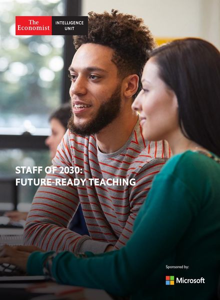 The Economist Intelligence Unit – Staff of 2030 Future-Ready Teaching 2020
