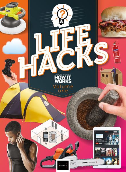 How It Works Lifehacks 1st Edition – October 2020