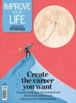 Improve Your Life – Issue 1 – Create the Career You Want – October 2020
