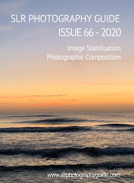 SLR Photography Guide – Issue 66, 2020