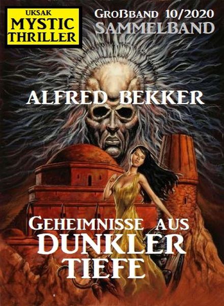Uksak Mystic Thriller Grossband – Nr.10 2020