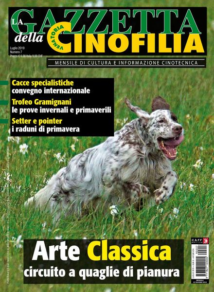 La Gazzetta Della Cinofilia Venatoria – Luglio 2019